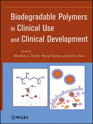 cover image of Biodegradable Polymers in Clinical Use and Clinical Development